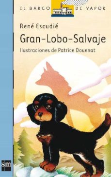 Gran Lobo Salvaje (7ª Ed.)