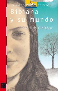 Bibiana Y Su Mundo (5ª Ed.)
