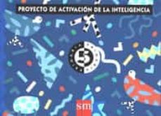Proyecto Activacion De La Inteligencia. 5. Primaria