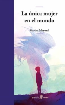 La Única Mujer En El Mundo