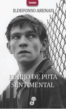 El Hijo De Puta Sentimental