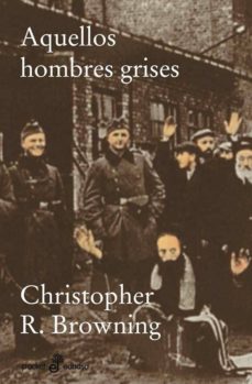 Aquellos Hombres Grises