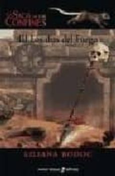 La Saga De Los Confines Iii: Los Dias Del Fuego