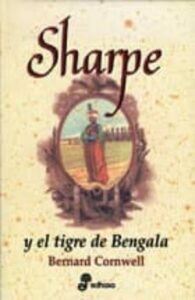 Sharpe Y El Tigre De Bengala