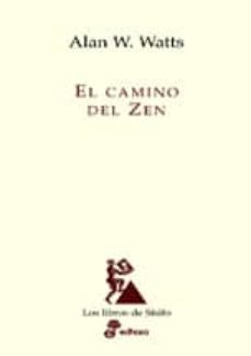 El Camino Del Zen
