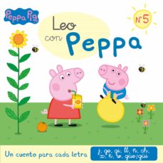 Leo Con Peppa 5-Un Cuento Para Cada Letra: J, Ge, Gi, Ll, Ñ, Ch, X, K, W, Güe-Güi