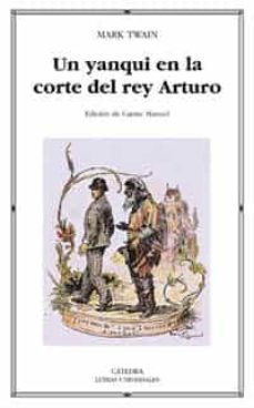 Un Yanki En La Corte Del Rey Arturo