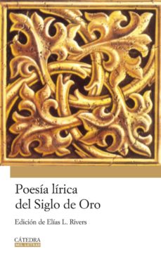 Poesia Lirica Del Siglo De Oro