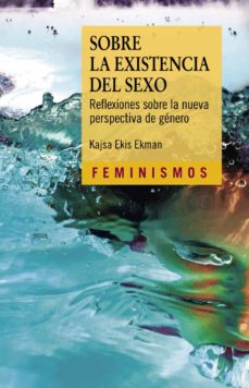 Sobre La Existencia Del Sexo