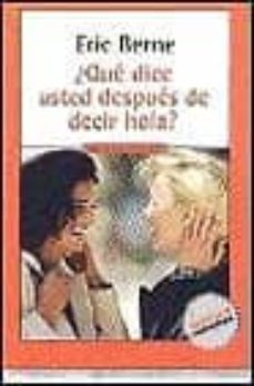 Libro, Audiolibro ¿Que Dice Usted Despues De Decir Hola? ¿Que Dice Usted Despues De Decir Hola?