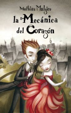 Libro, Audiolibro La Mecánica Del Corazón La Mecánica Del Corazón