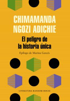 El Peligro De La Historia Única