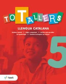 Tot Tallers Català 5 (Edición En Catalán)
