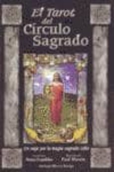 El Tarot Del Circulo Sagrado