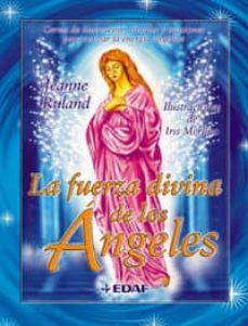 Libro, Audiolibro La Fuerza Divina De Los Angeles La Fuerza Divina De Los Angeles
