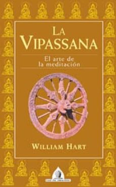 Libro, Audiolibro La Vipassana: El Arte De La Meditacion La Vipassana: El Arte De La Meditacion