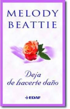 Deja De Hacerte Daño