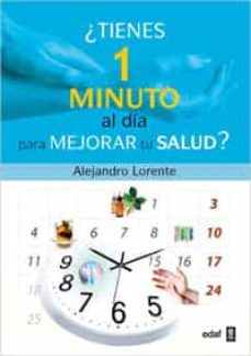 Libro, Audiolibro ¿Tienes 1 Minuto Al Dia Para Mejorar Tu Salud? ¿Tienes 1 Minuto Al Dia Para Mejorar Tu Salud?