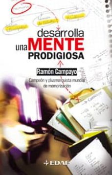 Desarrolla Una Mente Prodigiosa
