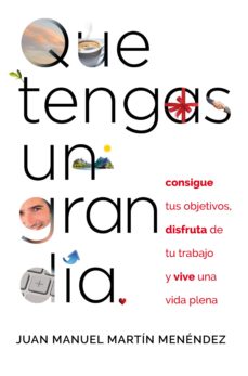 Que Tengas Un Gran Día
