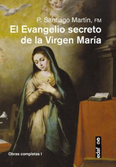 Libro, Audiolibro El Evangelio Secreto De La Virgen María El Evangelio Secreto De La Virgen María