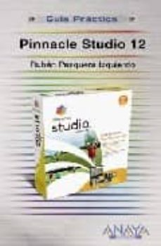 Pinnacle Studio 12 (Guia Practica)