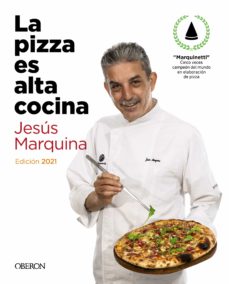 Libro, Audiolibro La Pizza Es Alta Cocina - Edición Actualizada La Pizza Es Alta Cocina - Edición Actualizada