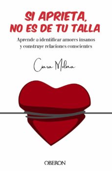 Libro, Audiolibro Si Aprieta No Es De Tu Talla Si Aprieta No Es De Tu Talla
