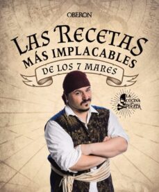 Libro, Audiolibro Las Recetas Mas Implacables De Los 7 Mares Las Recetas Mas Implacables De Los 7 Mares