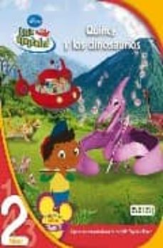 Little Einsteins: Quincy Y Los Dinosaurios (Leo Con Disney Nivel 2)