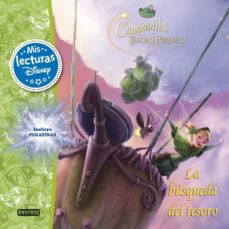 La Busqueda Del Tesoro De Campanilla (Mis Lecturas Disney) (Disne Y Fairies)
