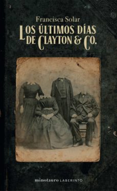Los Últimos Días De Clayton &Amp; Co.