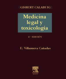 Medicina Legal Y Toxicologia (6ª Ed.)
