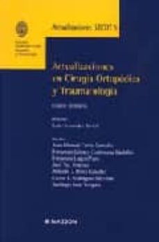 Actualizaciones (Secot 5) En Cirugia Ortopedica Y Traumatologia