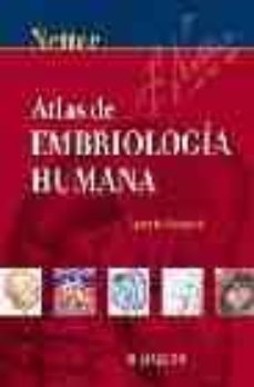 Atlas De Embriologia Humana