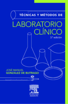 Tecnicas Y Metodos De Laboratorio Clinico (3ª Ed.)