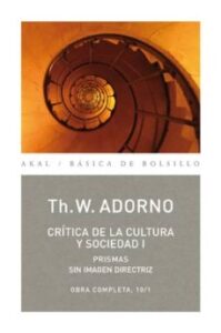 Critica De La Cultura Y Sociedad I (Obra Completa, 10-1)