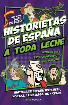 Libro, Audiolibro Historietas De España A Toda Leche Historietas De España A Toda Leche