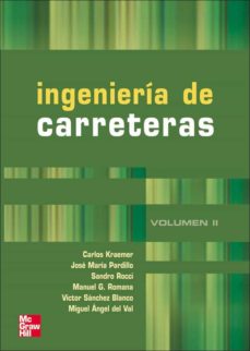 Ingenieria De Carreteras (Vol. Ii)