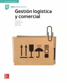 Gestión Logística Y Comercial. Edición 2018
