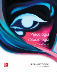 Psicologia I Sociologia 2º Batxillerat. Inclou Codi Smartbook (Edición En Catalán)