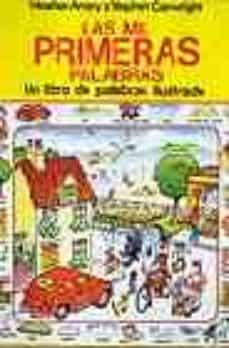 Libro, Audiolibro Las Mil Primeras Palabras: Un Libro De Palabras Ilustrado Las Mil Primeras Palabras: Un Libro De Palabras Ilustrado