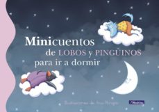 Minicuentos De Lobos Y Pinguinos Para Ir A Dormir