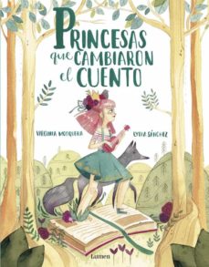 Princesas Que Cambiaron El Cuento