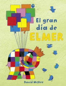 El Gran Dia De Elmer (Elmer)