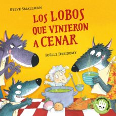 Libro, Audiolibro Los Lobos Que Vinieron A Cenar (Pequeñas Manitas) Los Lobos Que Vinieron A Cenar (Pequeñas Manitas)