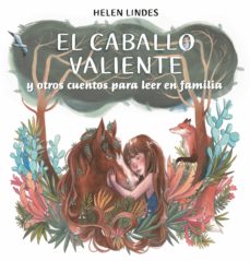 Libro, Audiolibro El Caballo Valiente Y Otros Cuentos Para Leer En Familia El Caballo Valiente Y Otros Cuentos Para Leer En Familia