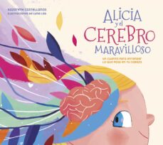 Alicia Y El Cerebro Maravilloso