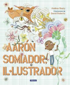 Aaron Somiador, Il.lustrador (Edición En Catalán)