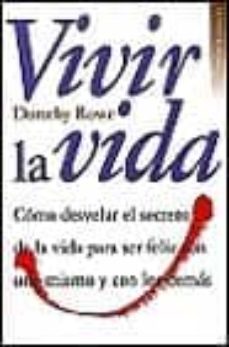 Libro, Audiolibro Vivir La Vida Como Desvelar El Secreto De La Vida Para Ser Feliz Con Uno M Vivir La Vida Como Desvelar El Secreto De La Vida Para Ser Feliz Con Uno M